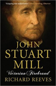 John Stuart Mill by Richard Reeves
